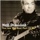 Neil Diamond - You Are The Best Part Of Me